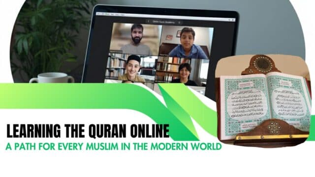 Learning the Quran Online: A Path for Every Muslim